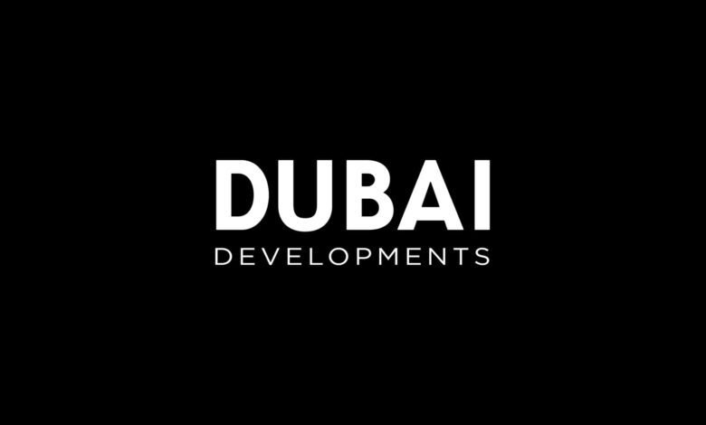 Dubai Developments