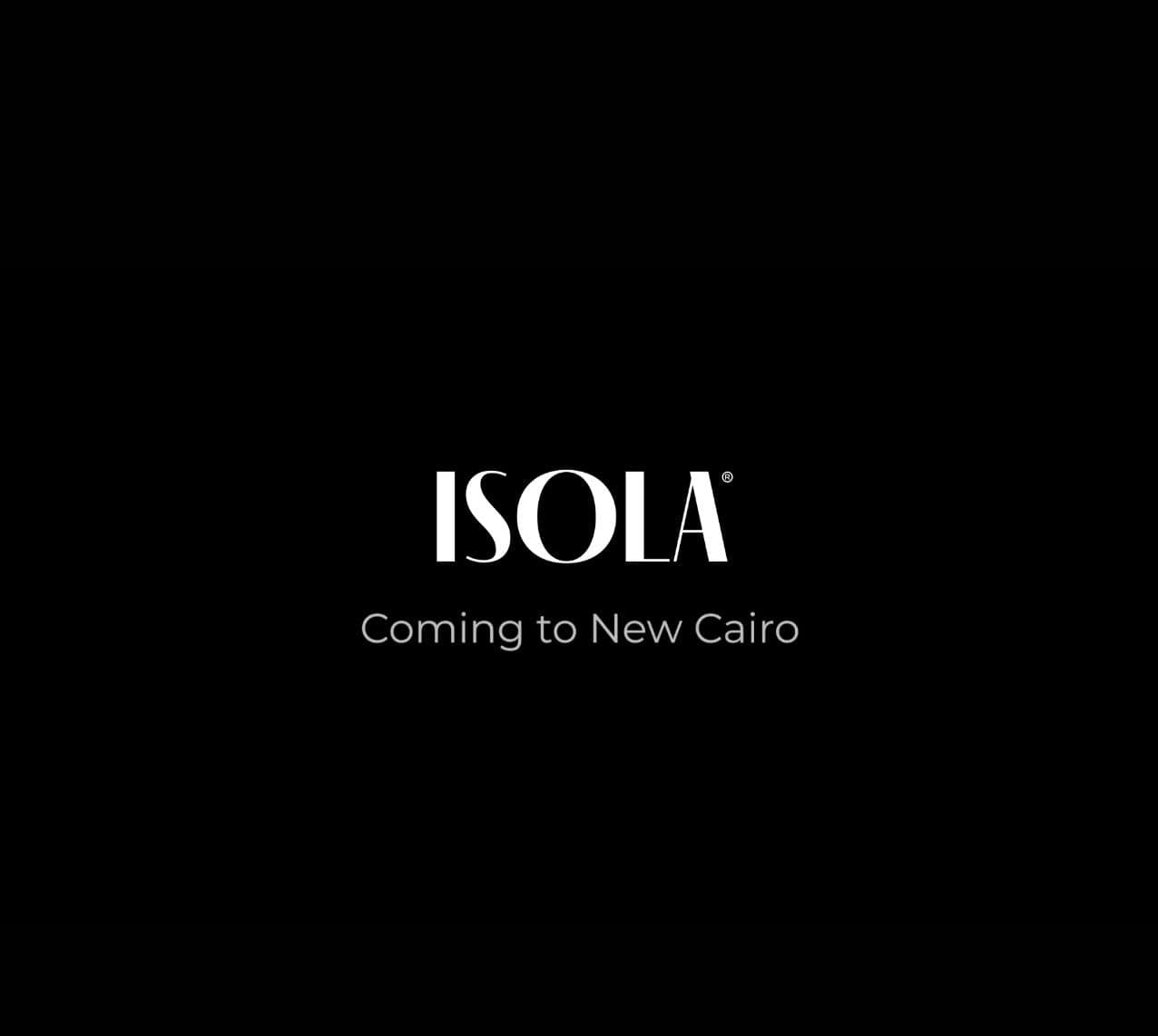 ISOLA NEW CAIRO